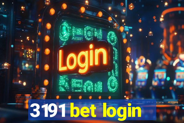 3191 bet login